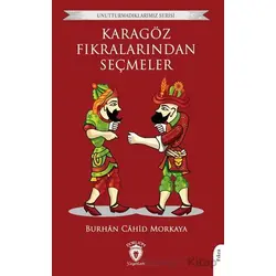 Karagöz Fıkralarından Seçmeler - Burhan Cahid Morkaya - Dorlion Yayınları