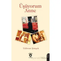 Üşüyorum Anne - Yıldırım Şimşek - Dorlion Yayınları