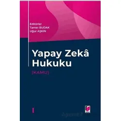 Yapay Zeka Hukuku (Kamu) - Kolektif - Adalet Yayınevi