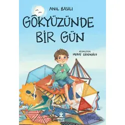 Gökyüzünde Bir Gün - Anıl Basılı - Doğan Çocuk