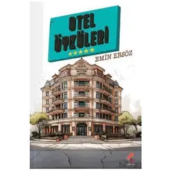 Otel Öyküleri - Emin Ersöz - Klaros Yayınları
