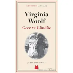 Gece ve Gündüz - Virginia Woolf - Kırmızı Kedi Yayınevi