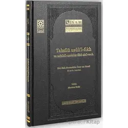 Tahsilü Usulil Fıkh ve Tafsilül Makalat Fiha Alel Vech - Ebu Hafs Necmeddin - İsam Yayınları