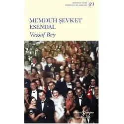 Vassaf Bey - Memduh Şevket Esendal - İş Bankası Kültür Yayınları