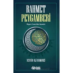 Rahmet Peygamberi - Seyyid Ali Hamanei - Önsöz Yayıncılık
