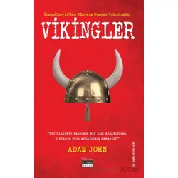 Vikingler - Adam John - Siyah Beyaz Yayınları