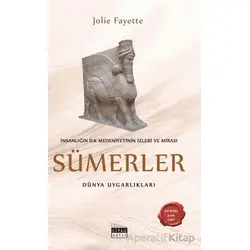 Sümerler - Jolie Fayette - Siyah Beyaz Yayınları