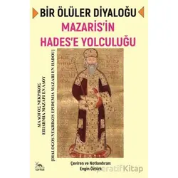Bir Ölüler Diyaloğu - Kollektif - Sarmal Kitabevi