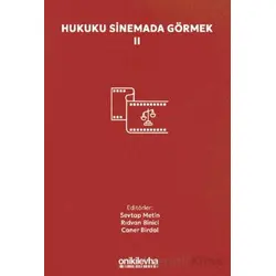 Hukuku Sinemada Görmek II - Sevtap Metin - On İki Levha Yayınları