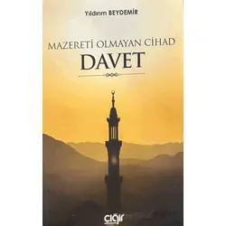 Mazereti Olmayan Cihad Davet - Yıldırım Beydemir - Çığır Yayınları