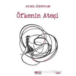 Öfkenin Ateşi - Aysel Özpınar - Gülnar Yayınları