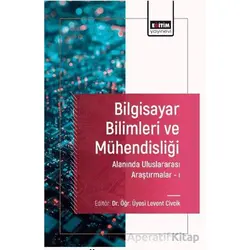 Bilgisayar Bilimleri ve Mu¨hendisligˆi Alanında Uluslararası Araştırmalar I