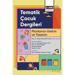 Tematik Çocuk Dergileri - Kolektif - Eğitim Yayınevi - Bilimsel Eserler