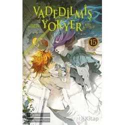 Vadedilmiş Yokyer 15. Cilt - Kaiu Şirai - Gerekli Şeyler Yayıncılık