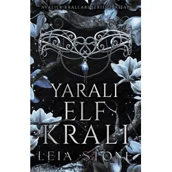 Yaralı Elf Kralı - Leia Stone - Ren Kitap