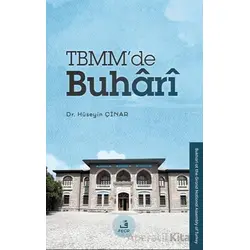 TBMM’de Buhârî - Hüseyin Çinar - Fecr Yayınları