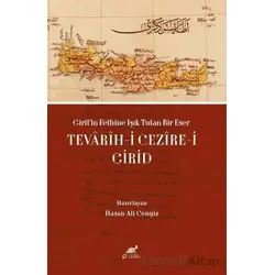 Girit’in Fethine Işık Tutan Bir Eser: Tevarih-i Cezire-i Girid