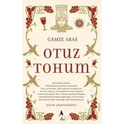 Otuz Tohum - Gamze Aras - A7 Kitap