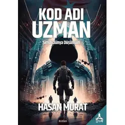 Kod Adı Uzman - Hasan Murat - Sonçağ Yayınları
