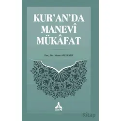 Kuranda Manevi Mükafat - Ahmet Özdemir - Sonçağ Yayınları
