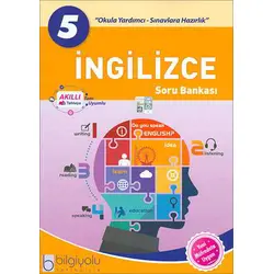 Bilgiyolu 5.Sınıf İngilizce Soru Bankası (Yeni Müfredat)