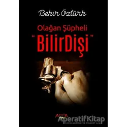 Bilirdişi - Bekir Öztürk - Ayata Kitap