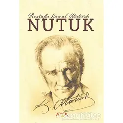 Nutuk - Mustafa Kemal Atatürk - Ayata Kitap