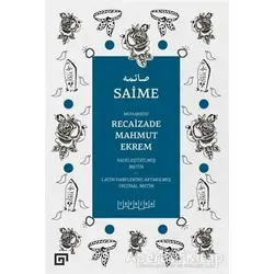 Saime - Recaizade Mahmut Ekrem - Koç Üniversitesi Yayınları