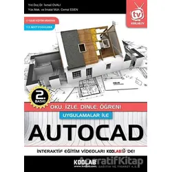 Uygulamalar İle Autocad - İsmail Ovalı - Kodlab Yayın Dağıtım