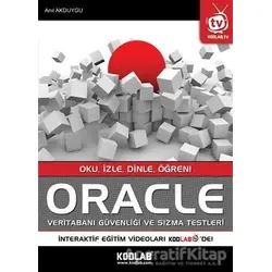 Oracle Veri Tabanı Güvenliği ve Sızma Testleri - Yusuf Anıl Akduygu - Kodlab Yayın Dağıtım