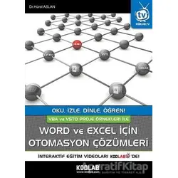 Word ve Excel İçin Otomasyon Çözümleri - Hürol Aslan - Kodlab Yayın Dağıtım