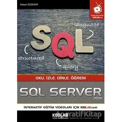 SQL Server 2019 - Selçuk Özdemir - Kodlab Yayın Dağıtım