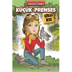 Küçük Prenses - Çilli Kız - Adnan Güneş - Maşuk Kitap