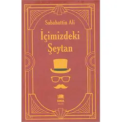 İçimizdeki Şeytan - Sabahattin Ali - Ema Klasik