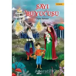 Sayı Büyücüsü - Leyla Karaca - Onur Kitap