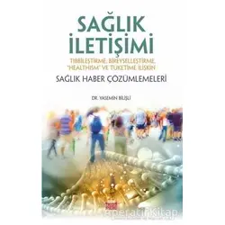 Sağlık İletişimi - Yasemin Bilişli - Nobel Bilimsel Eserler