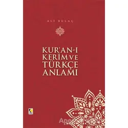 Kuran-ı Kerim ve Türkçe Anlamı - Kolektif - Çıra Yayınları