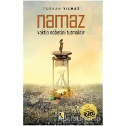 Namaz Vaktin Nöbetini Tutrmaktır - Furkan Yılmaz - Çıra Yayınları