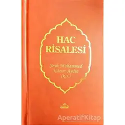 Hac Risalesi - Şeyh Muhammed Kazım Aydın - Ravza Yayınları
