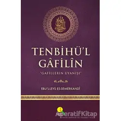Tenbihül Gafilin - Ebül Leys Semerkandi - Medine Yayınları
