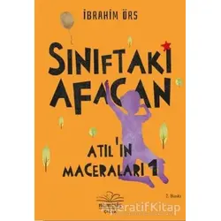 Sınıftaki Afacan - Atılın Maceraları 1 - İbrahim Örs - Nemesis Kitap
