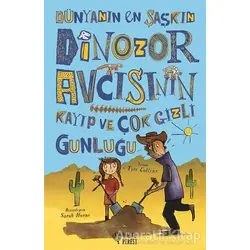 Dünyanın En Şaşkın Dinozor Avcısının Kayıp ve Çok Gizli Günlüğü - Tim Collins - Masalperest