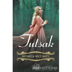 Tutsak - Monica McCarty - Nemesis Kitap