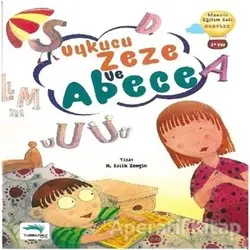 Uykucu Zeze ve A Be Ce - Salih Zengin - Turkuvaz Çocuk
