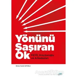 Yönünü Şaşıran Ok - Emre Cemil Ayvalı - Turkuvaz Kitap