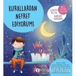 Kurallardan Nefret Ediyorum! - Barbara Tamborini - Turkuvaz Çocuk