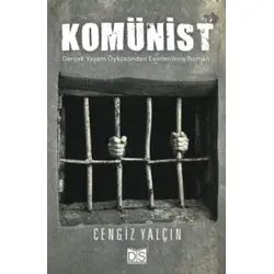 Komünist - Cengiz Yalçın - Düş Sözcükleri Yayınları
