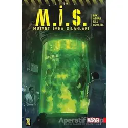 Mutant İmha Silahları - Greg Pak - Gerekli Şeyler Yayıncılık