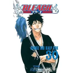 Bleach 30. Cilt - Sensiz Bir Kalp Yok - Tite Kubo - Gerekli Şeyler Yayıncılık