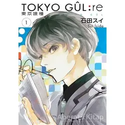 Tokyo Gul: RE 1.Cilt - Sui İşida - Gerekli Şeyler Yayıncılık